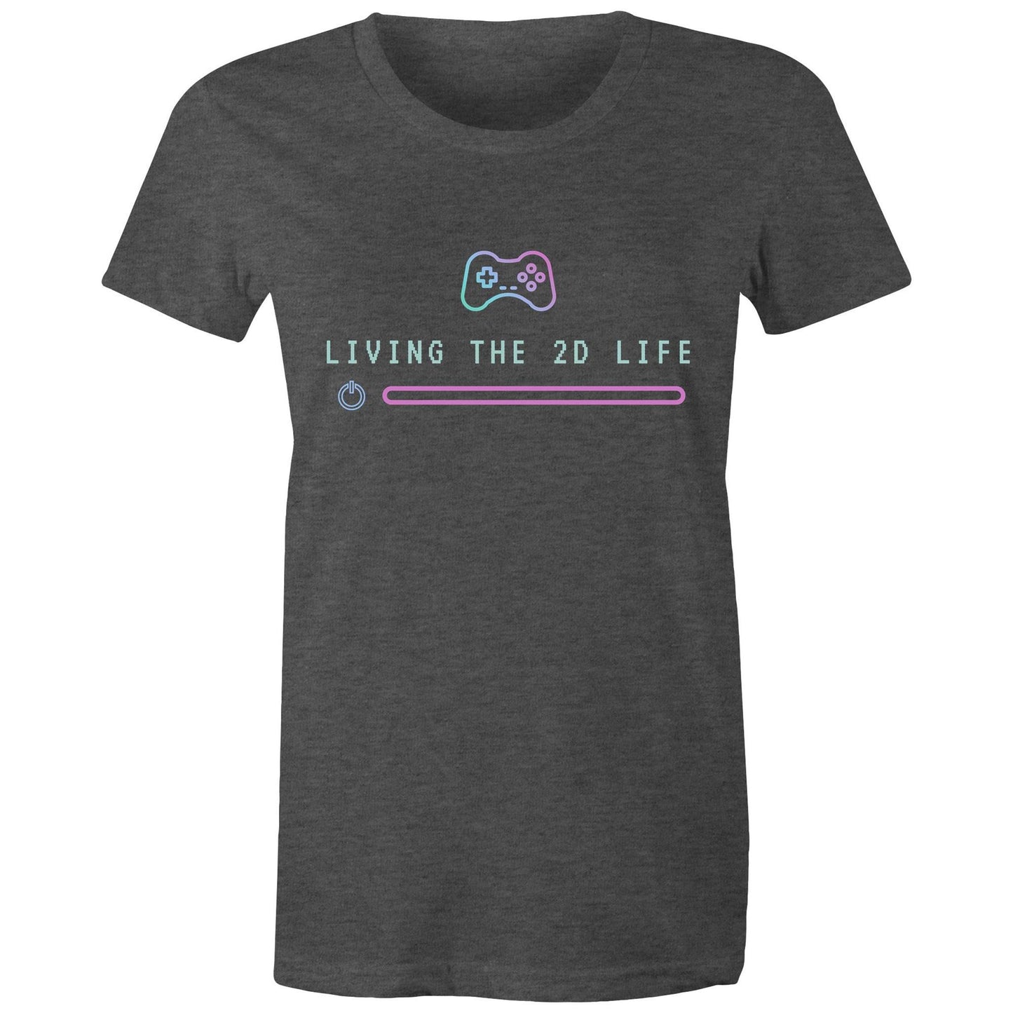 Living The 2D Life - Womens T-shirt Asphalt Marle Womens T-shirt Games Tech