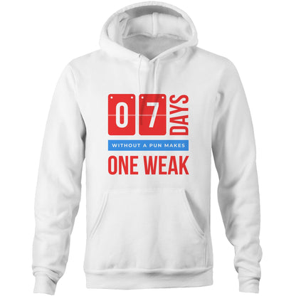 7 Days Without A Pun - Pocket Hoodie Sweatshirt White Heavyweight Hoodie Funny