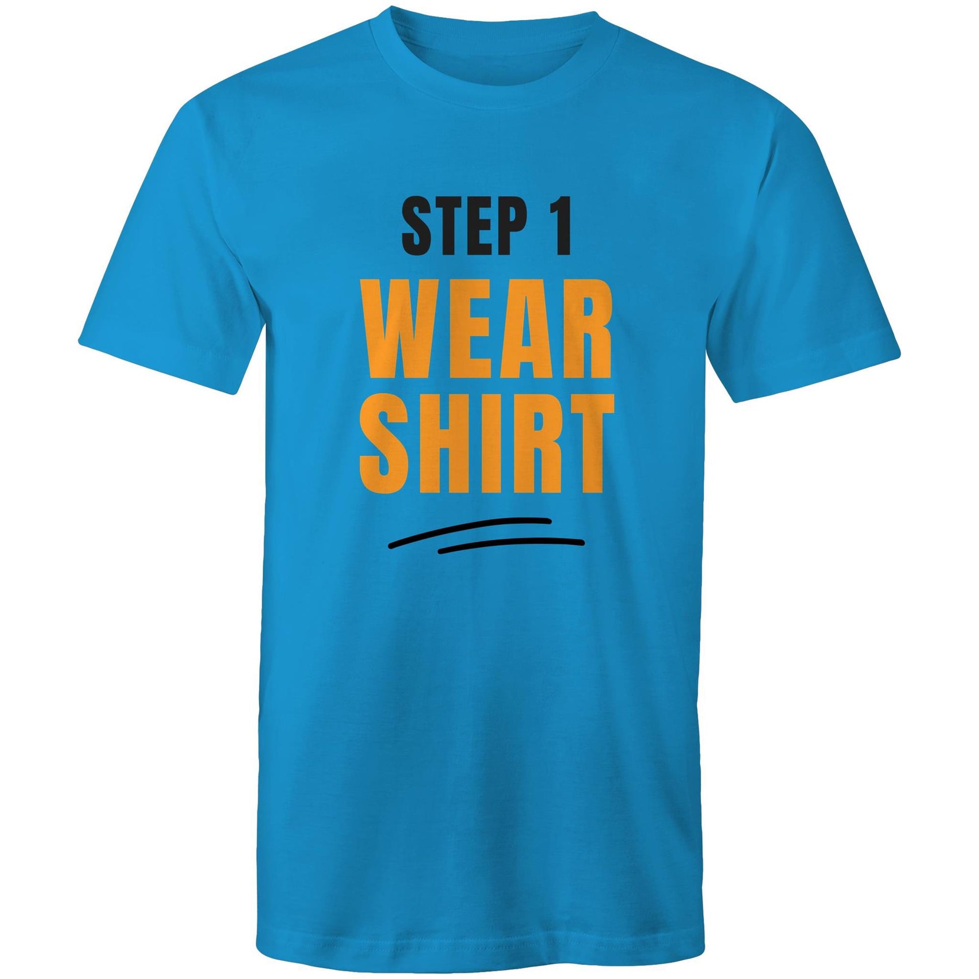 Step 1, Wear Shirt - Mens T-Shirt Arctic Blue Mens T-shirt Funny