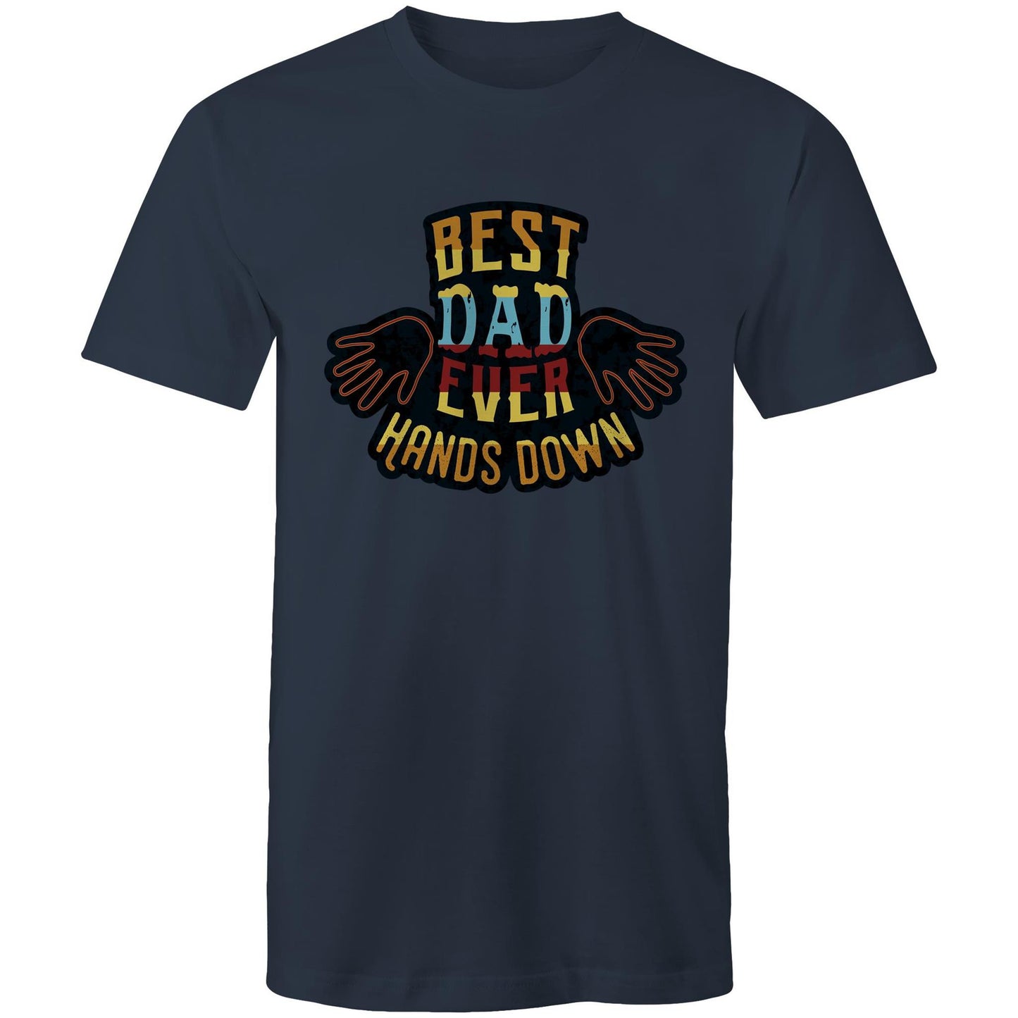 Best Dad Ever, Hands Down - Mens T-Shirt Navy Mens T-shirt Dad