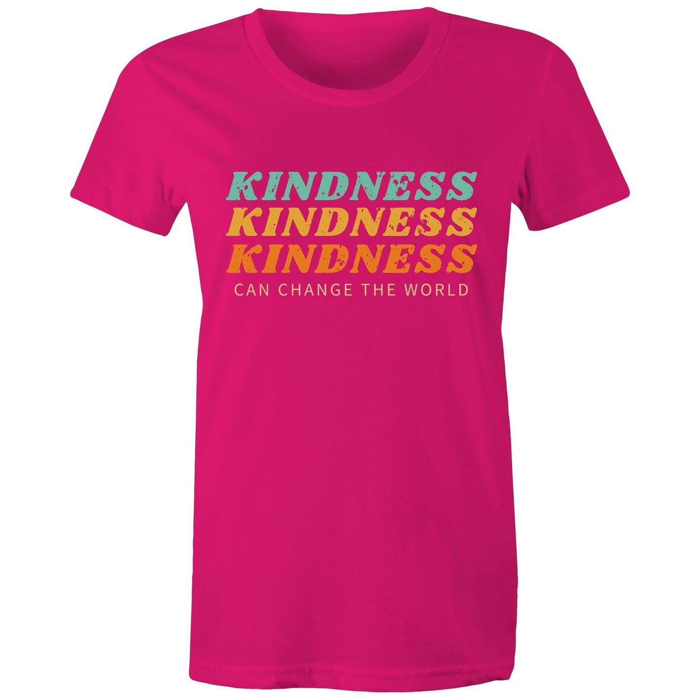 Kindness Can Change The World - Women's T-shirt Fuchsia Womens T-shirt Retro Womens