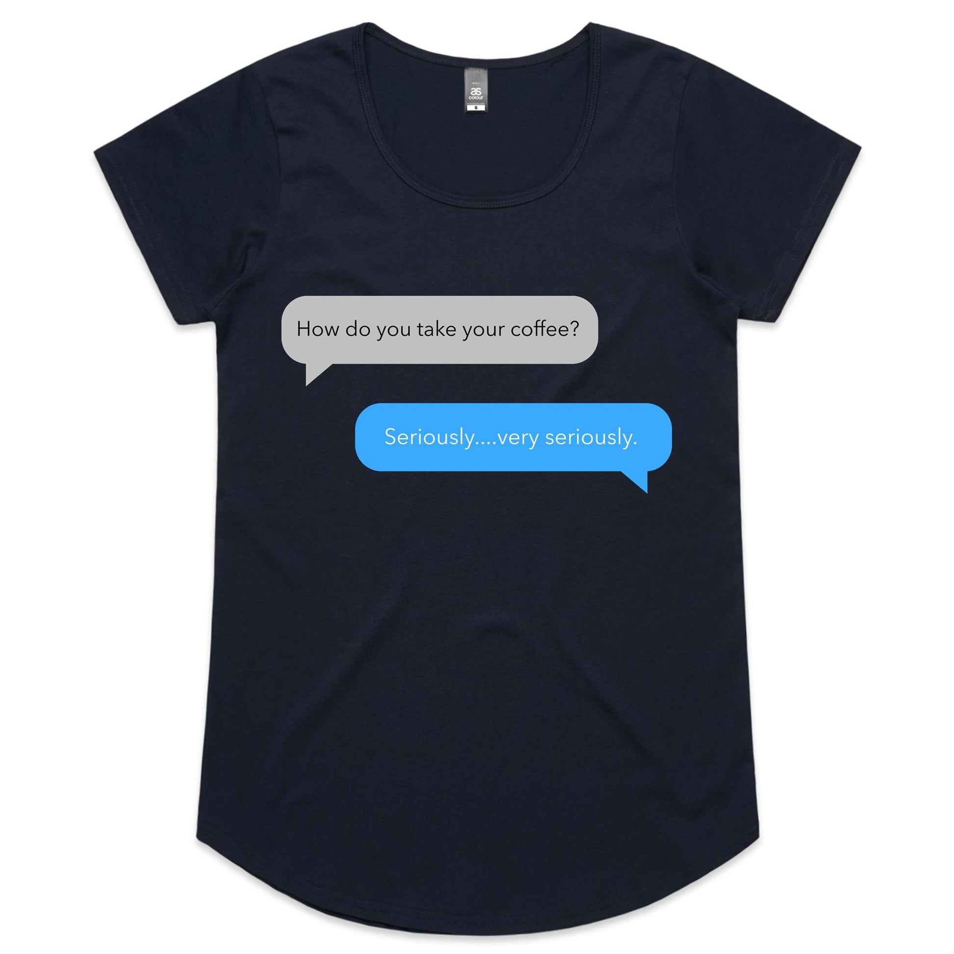 Coffee Text Message - Womens Scoop Neck T-Shirt Navy Womens Scoop Neck T-shirt Coffee Funny Womens