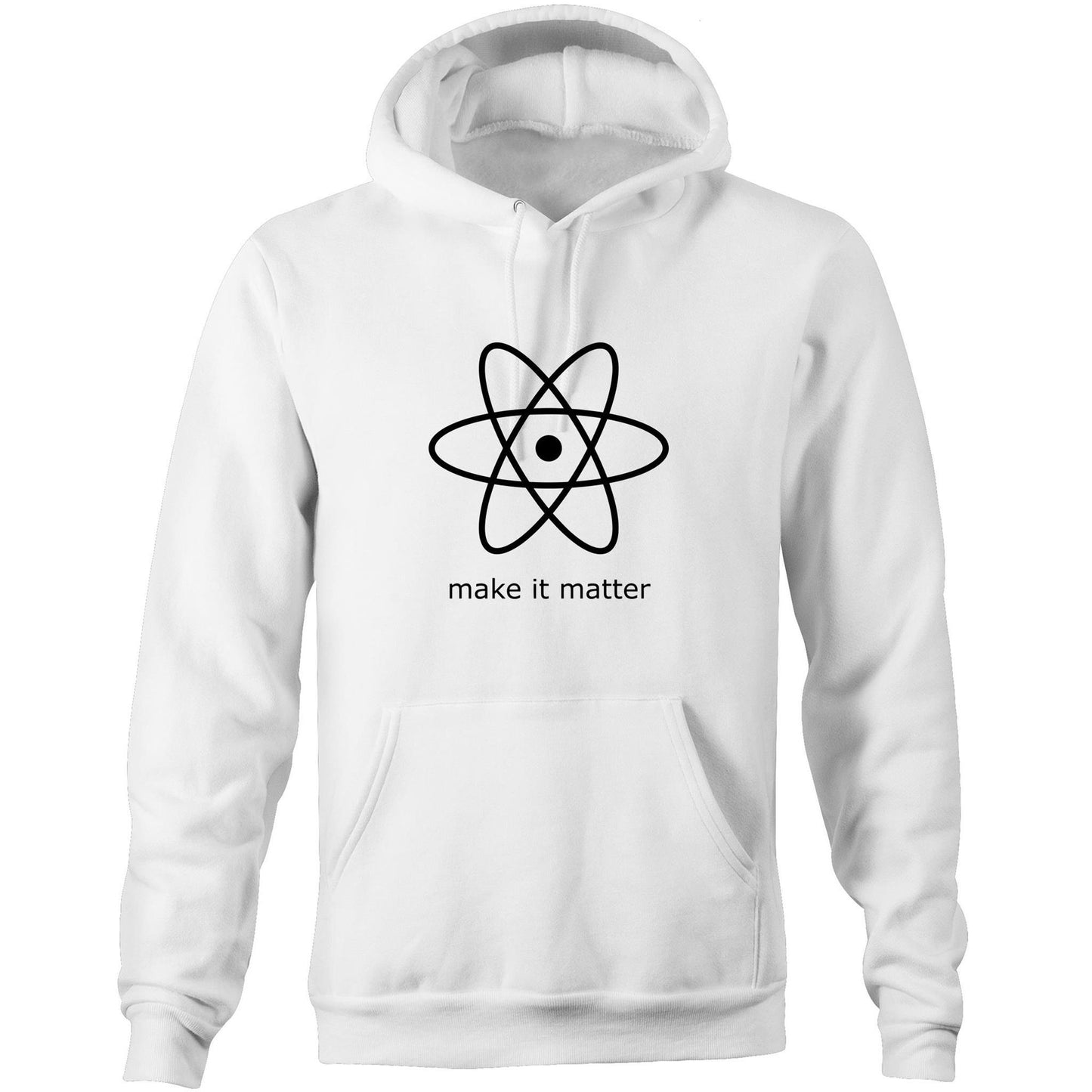 Make It Matter - Pocket Hoodie Sweatshirt White Hoodie Mens Science Womens