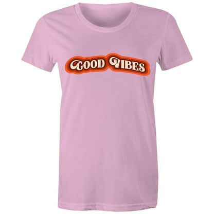 Good Vibes - Women's T-shirt Pink Womens T-shirt Retro Womens