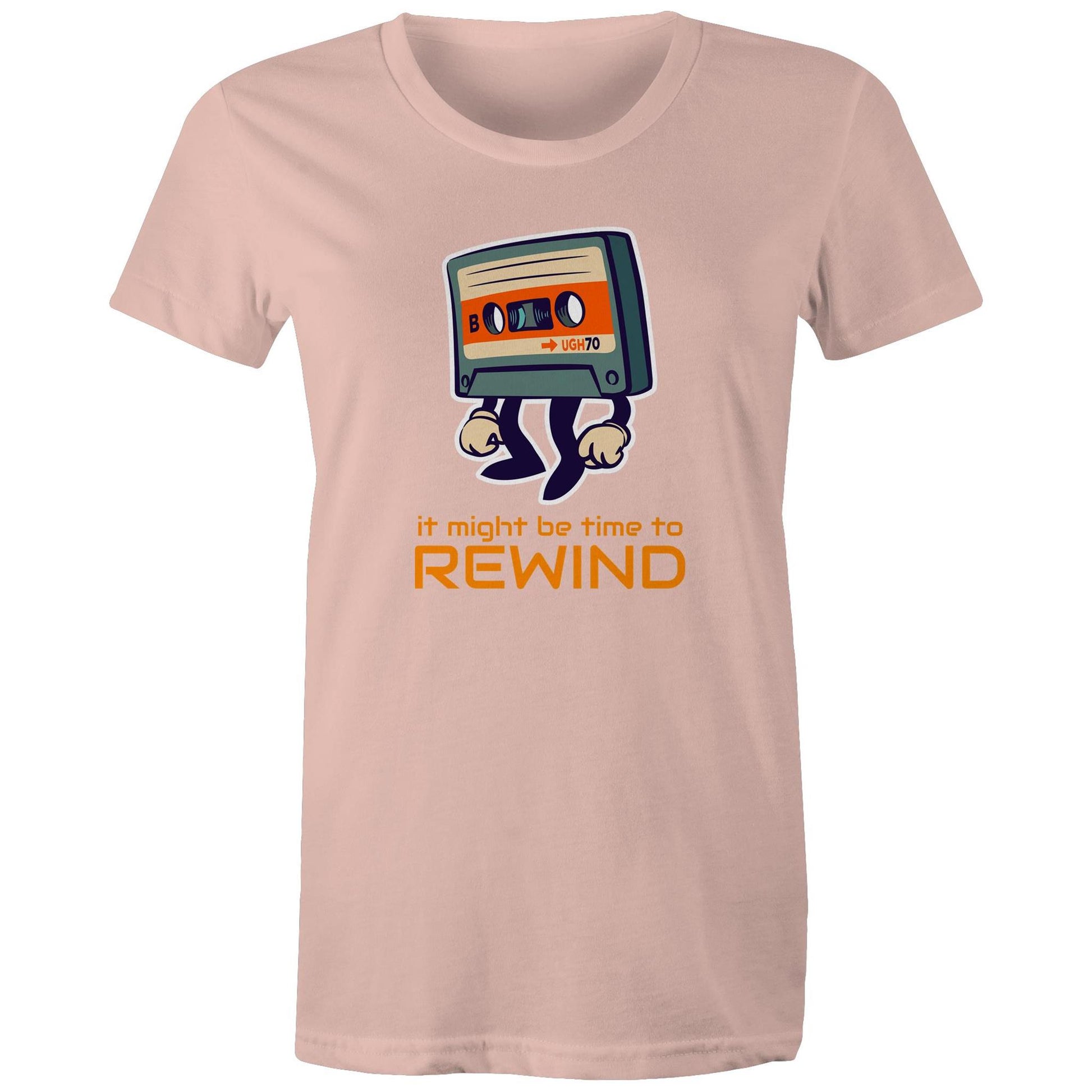 It Might Be Time To Rewind - Womens T-shirt Pale Pink Womens T-shirt Music Retro