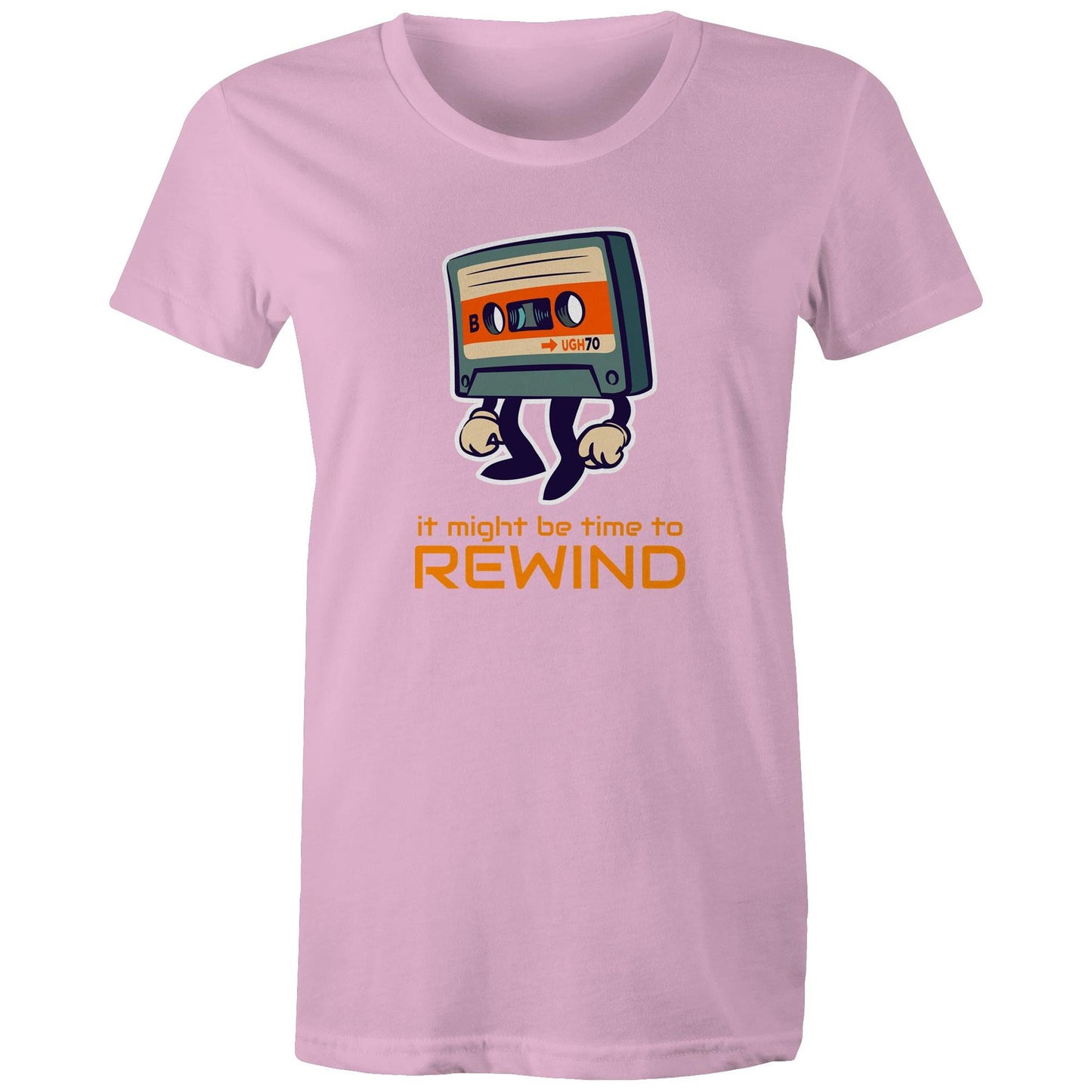 It Might Be Time To Rewind - Womens T-shirt Pink Womens T-shirt Music Retro