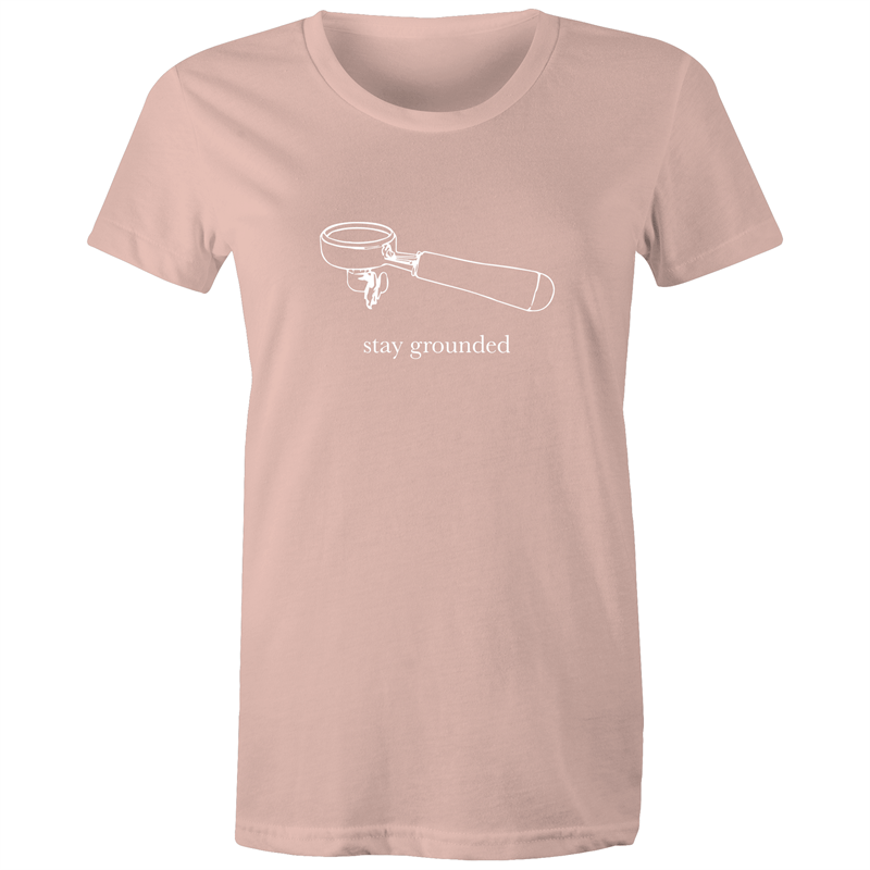 Stay Grounded - Women's T-shirt Pale Pink Womens T-shirt Coffee Womens