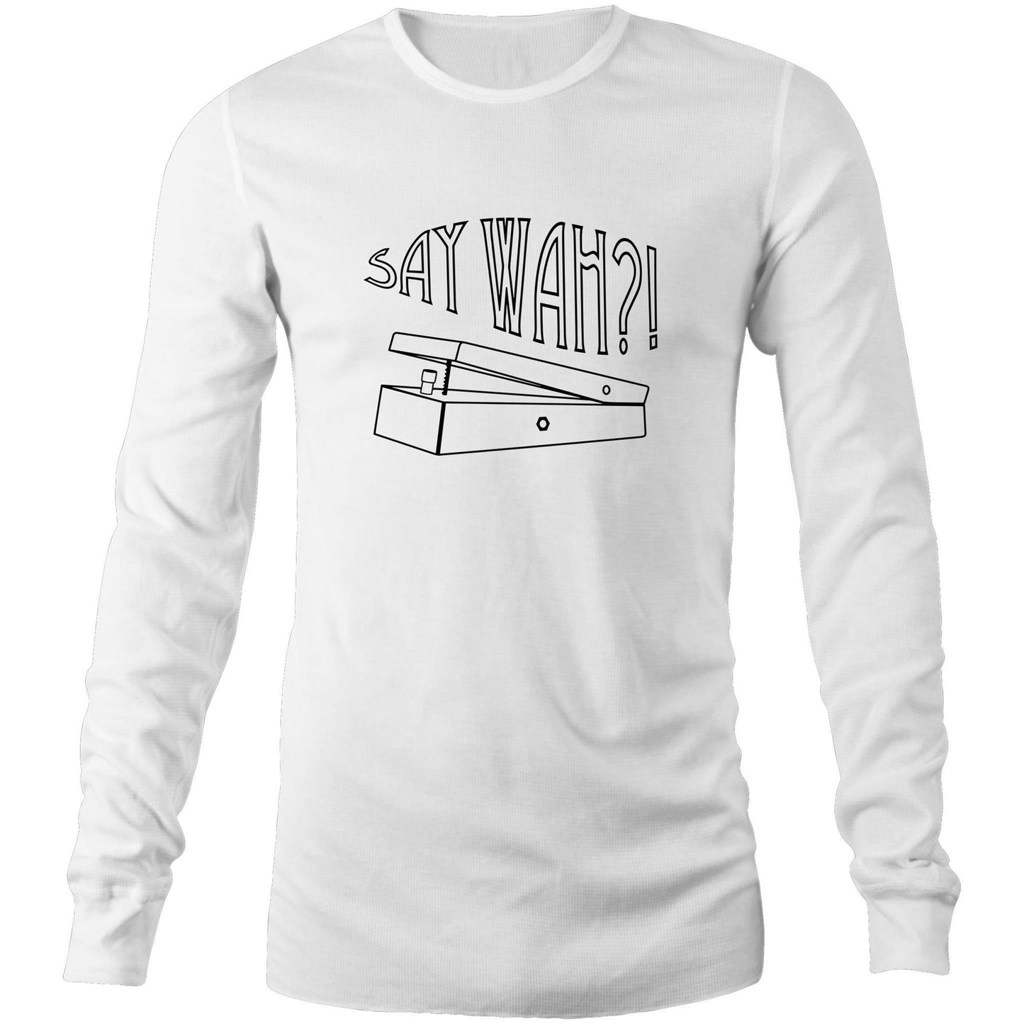 Say Wah - Long Sleeve T-Shirt White Unisex Long Sleeve T-shirt Mens Music Womens