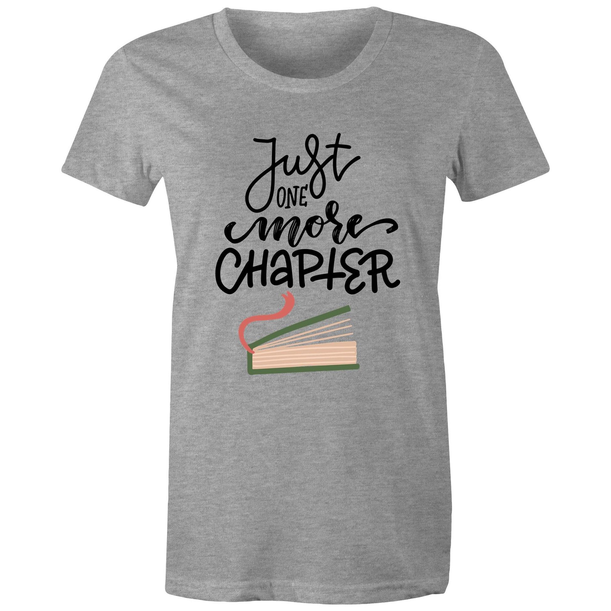 Just One More Chapter - Womens T-shirt Grey Marle Womens T-shirt Reading