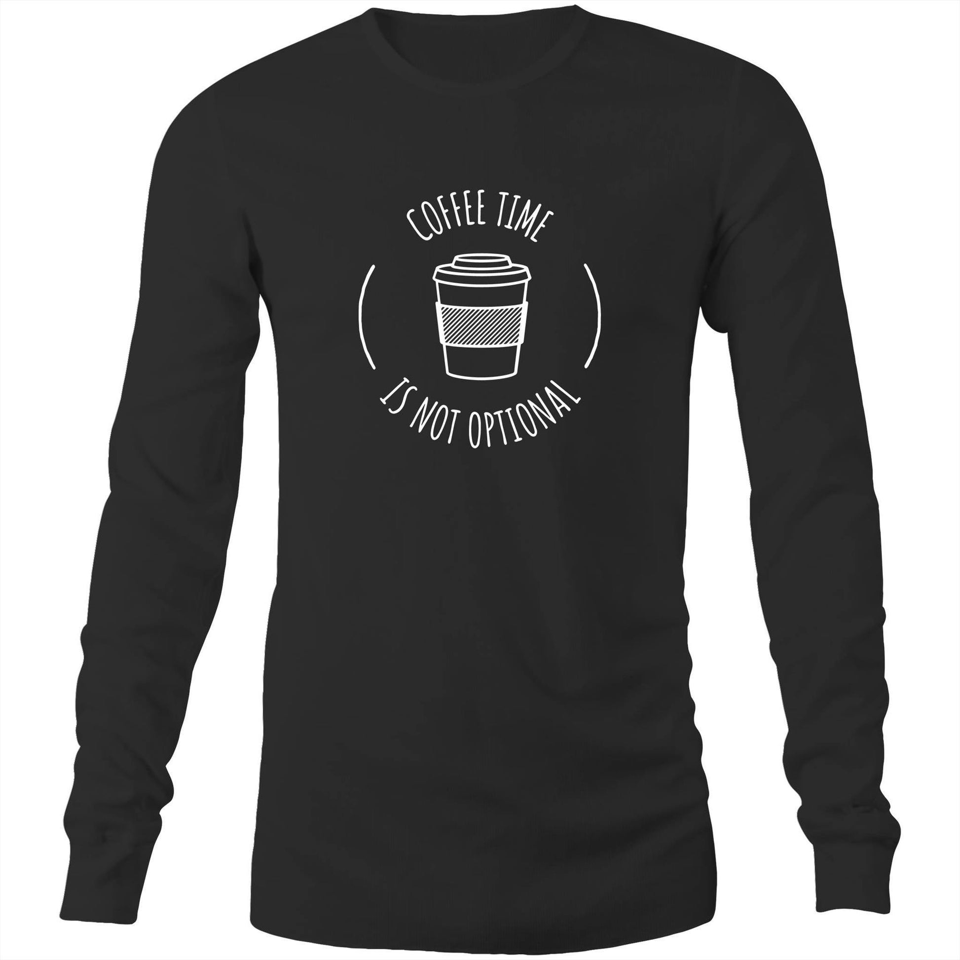 Coffee Time - Long Sleeve T-Shirt Black Unisex Long Sleeve T-shirt Coffee Mens Womens