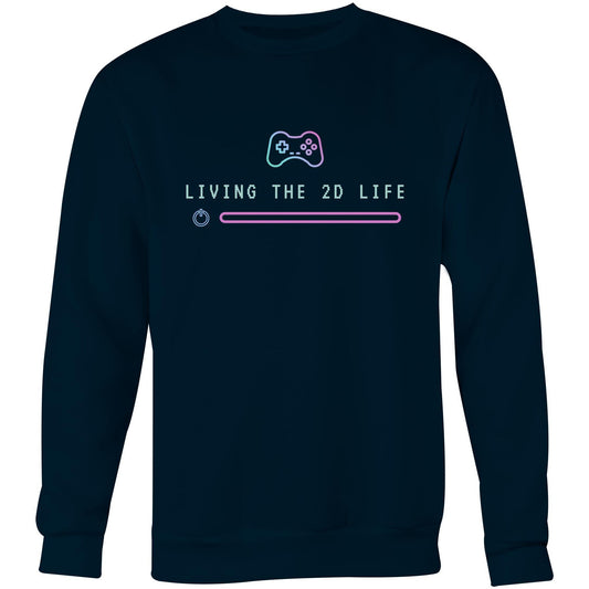 Living The 2D Life - Crew Sweatshirt Navy Sweatshirt Games Tech