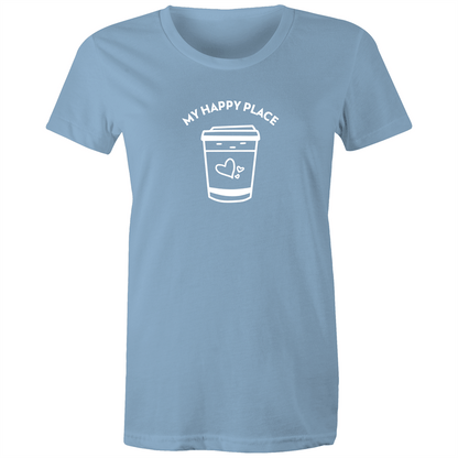 My Happy Place - Women's T-shirt Carolina Blue Womens T-shirt Coffee Womens