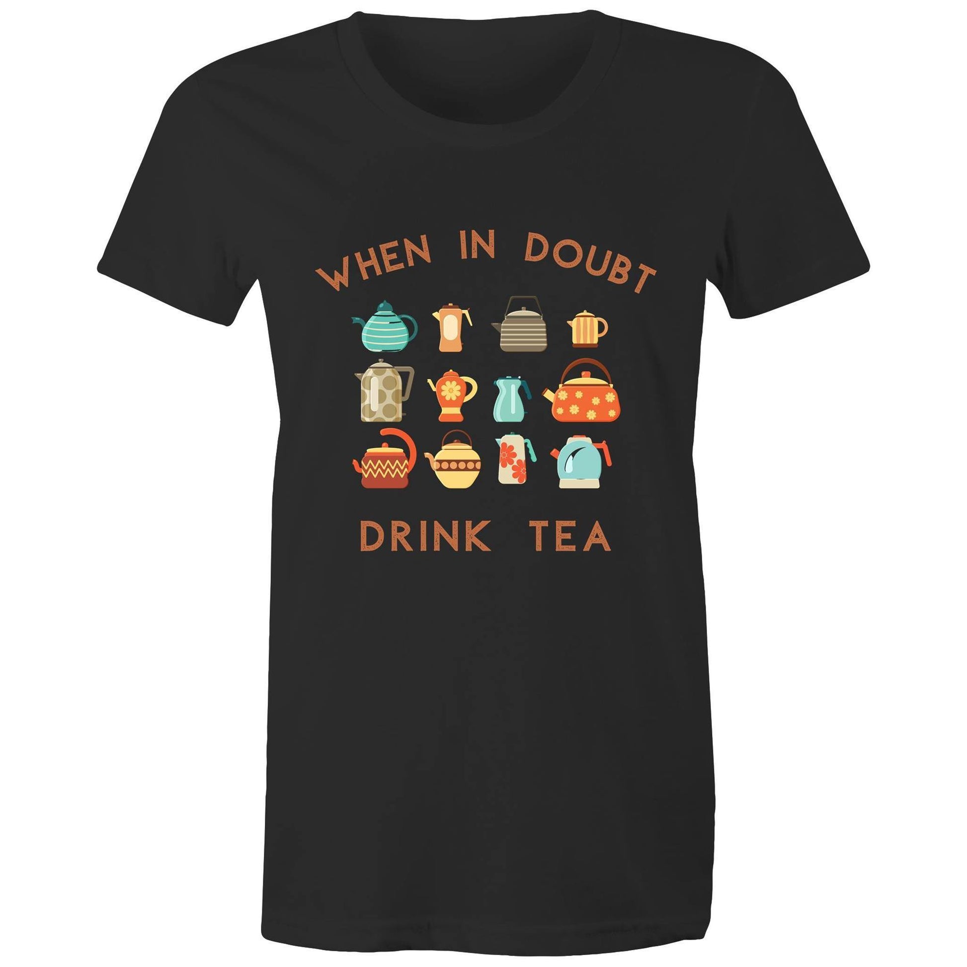 Drink Tea - Womens T-shirt Black Womens T-shirt Tea Womens