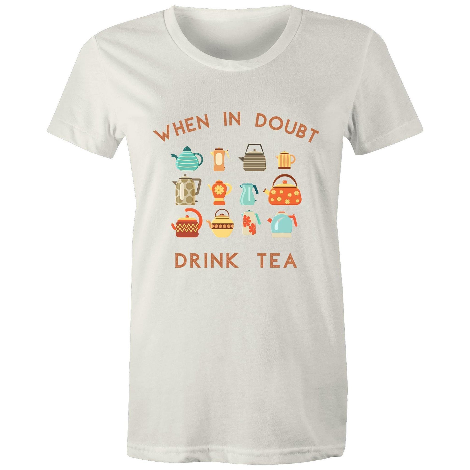 Drink Tea - Womens T-shirt Natural Womens T-shirt Tea Womens