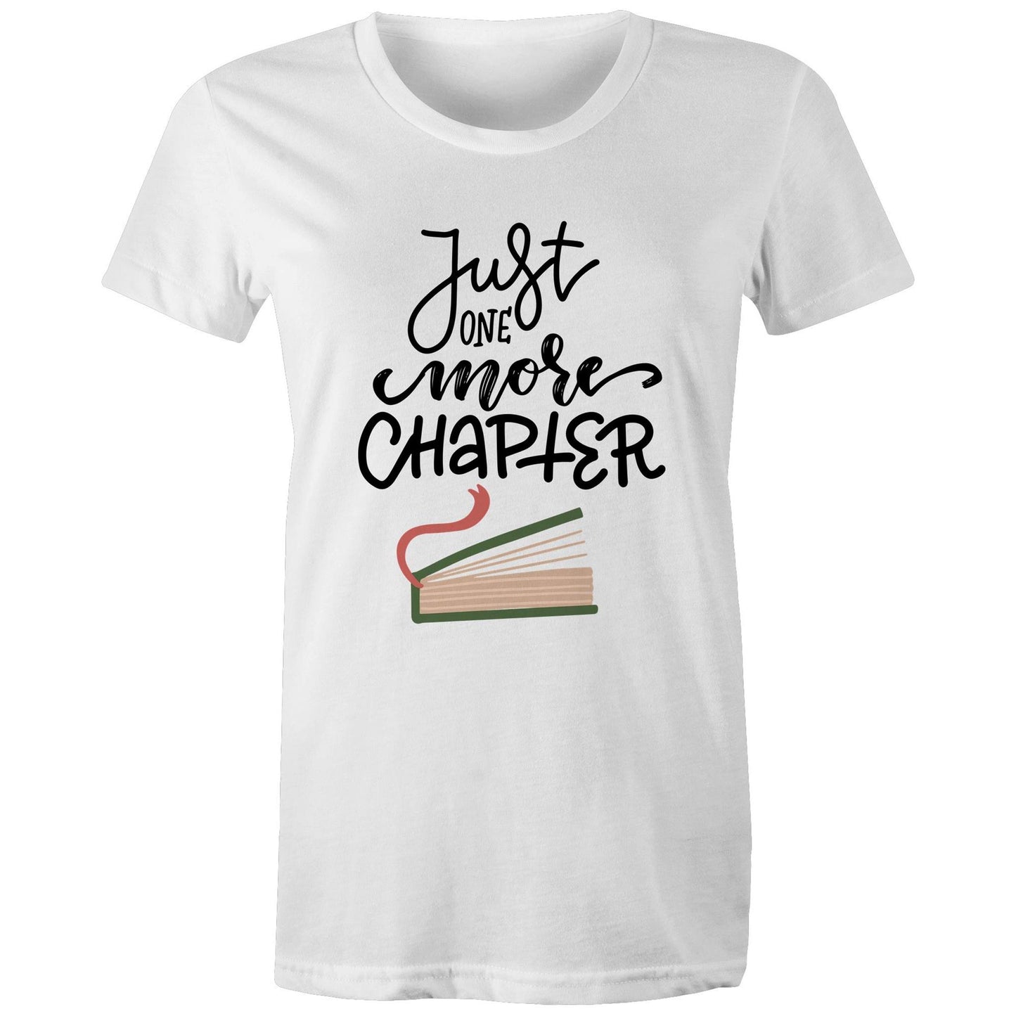 Just One More Chapter - Womens T-shirt White Womens T-shirt Reading