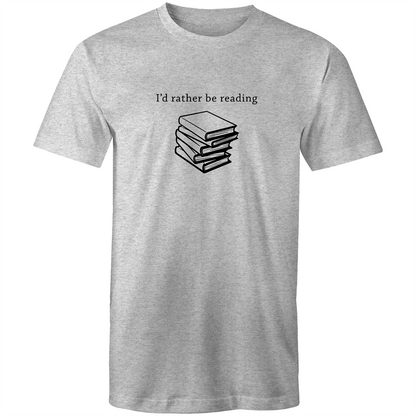 I'd Rather Be Reading - Mens T-Shirt Grey Marle Mens T-shirt Funny Mens