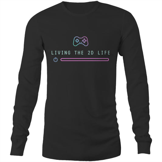 Living The 2D Life - Unisex Long Sleeve T-Shirt Black Unisex Long Sleeve T-shirt Games Tech