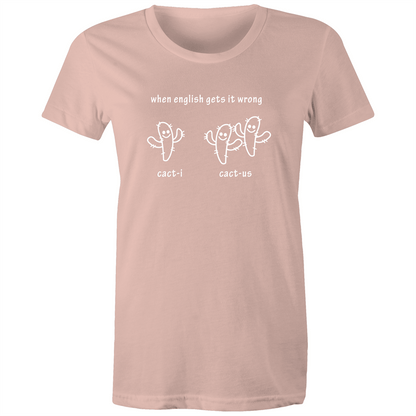 Cacti Cactus - Women's T-shirt Pale Pink Womens T-shirt Funny Plants Womens