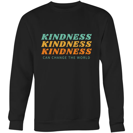 Kindness Can Change The World - Crew Sweatshirt Black Sweatshirt Mens Womens
