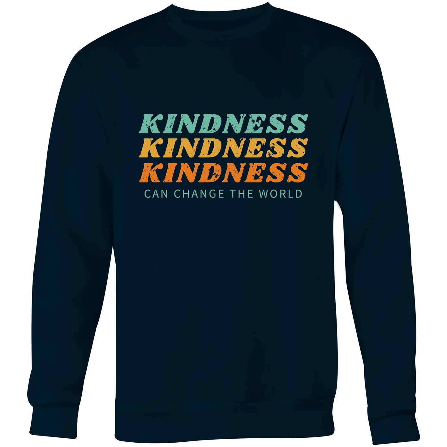 Kindness Can Change The World - Crew Sweatshirt Navy Sweatshirt Mens Womens