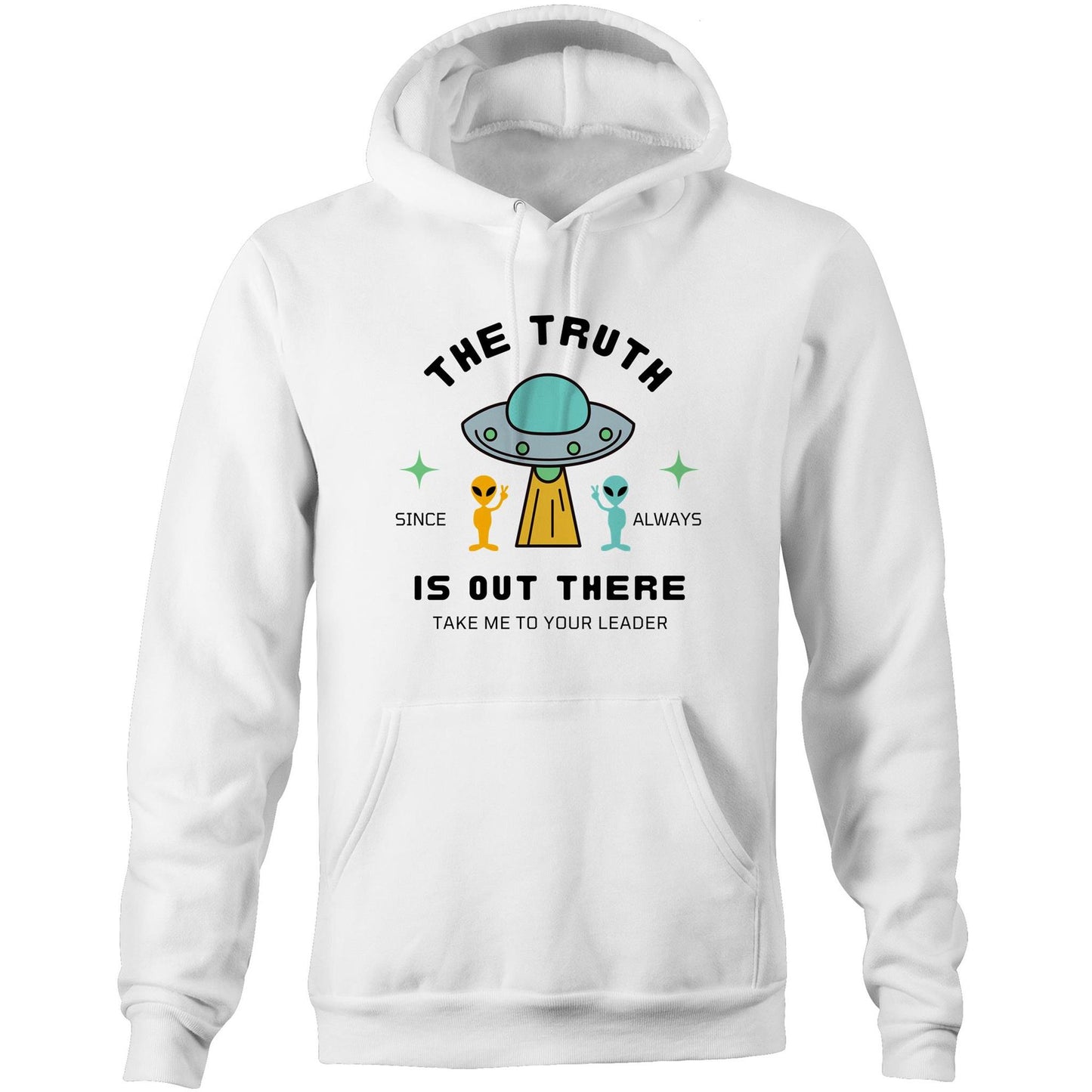 The Truth Is Out There - Pocket Hoodie Sweatshirt White Hoodie Sci Fi