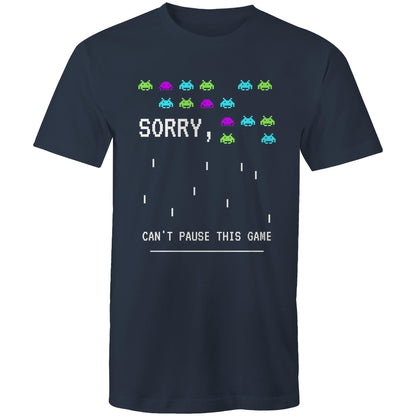 Sorry, Can't Pause This Game - Mens T-Shirt Navy Mens T-shirt Games