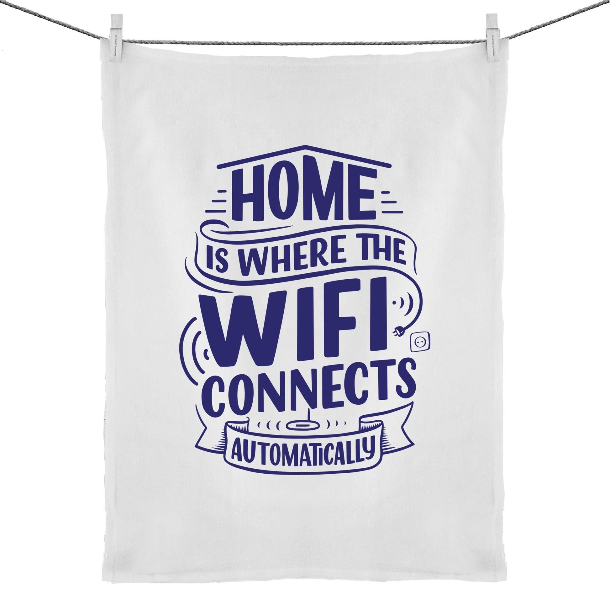 Home Is Where The WIFI Connects Automatically - 50% Linen 50% Cotton Tea Towel Default Title Tea Towel