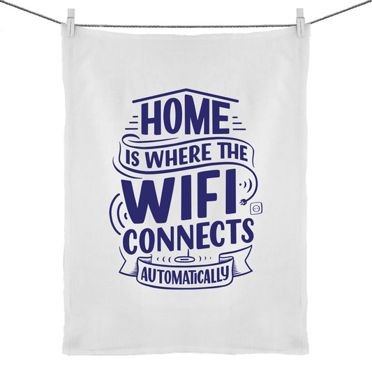 Home Is Where The WIFI Connects Automatically - 50% Linen 50% Cotton Tea Towel Default Title Tea Towel