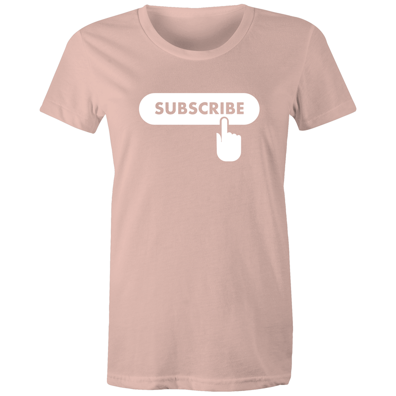 Subscribe - Women's T-shirt Pale Pink Womens T-shirt Womens