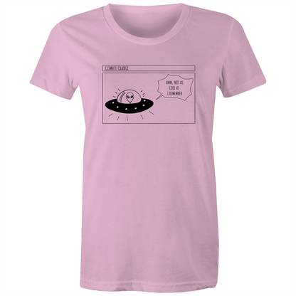 Alien Climate Change - Women's T-shirt Pink Womens T-shirt comic Environment Funny Retro Sci Fi Womens
