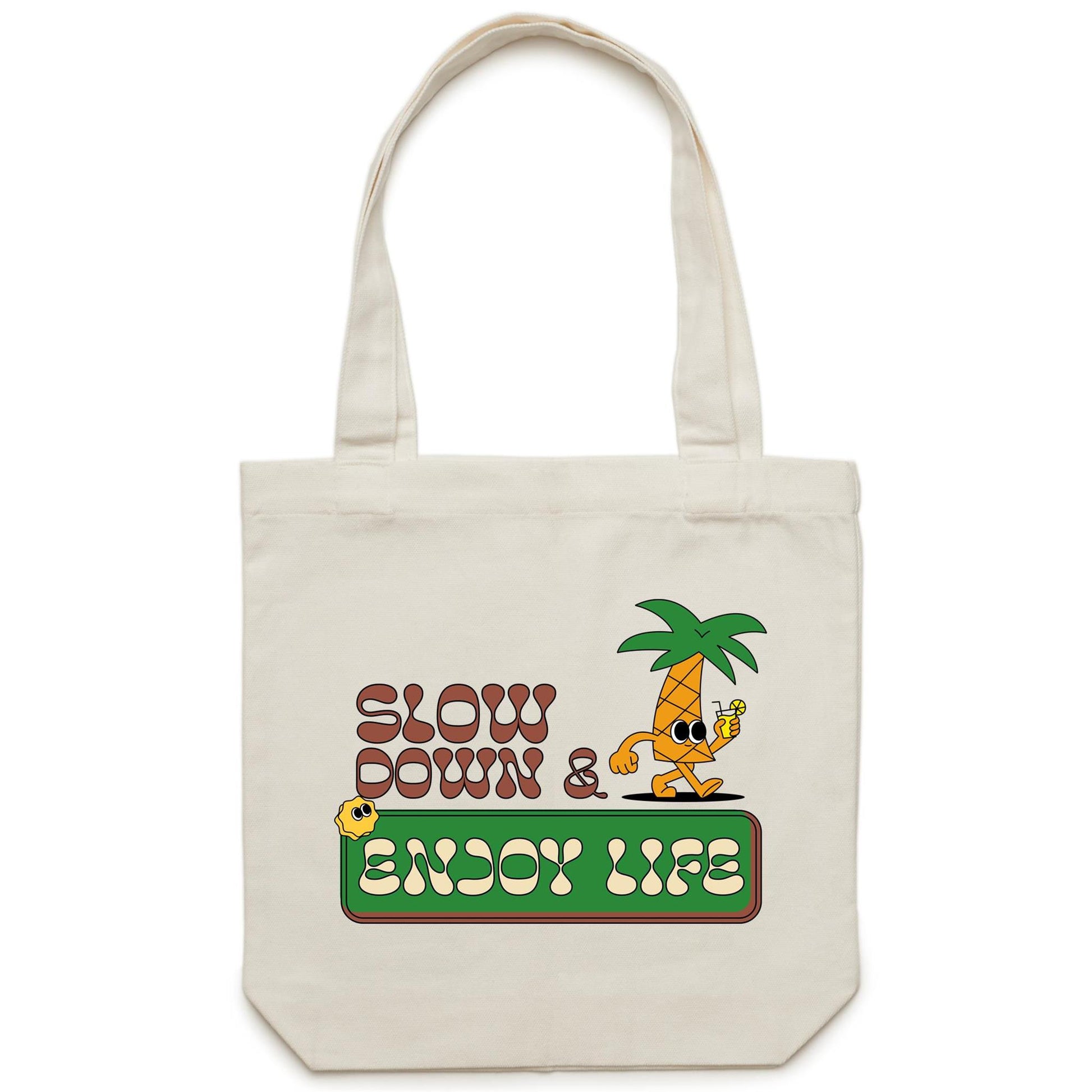 Slow Down & Enjoy Life - Canvas Tote Bag Cream One Size Tote Bag Motivation Summer