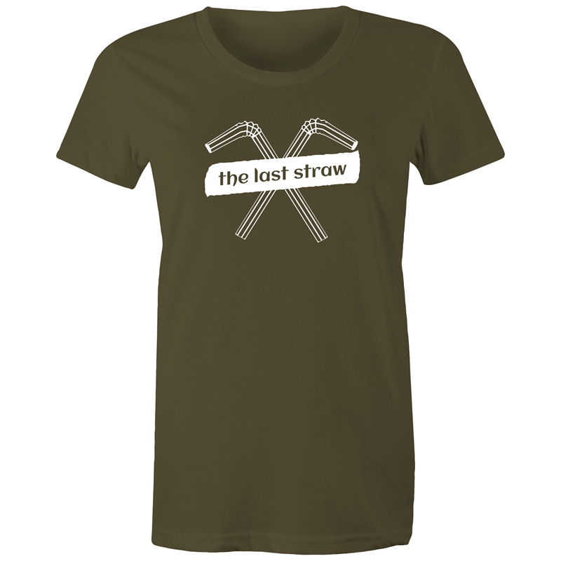 The Last Straw - Women's T-shirt Army Womens T-shirt Environment Womens