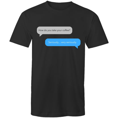 Coffee Text Message - Mens T-Shirt Black Mens T-shirt Coffee Funny Mens