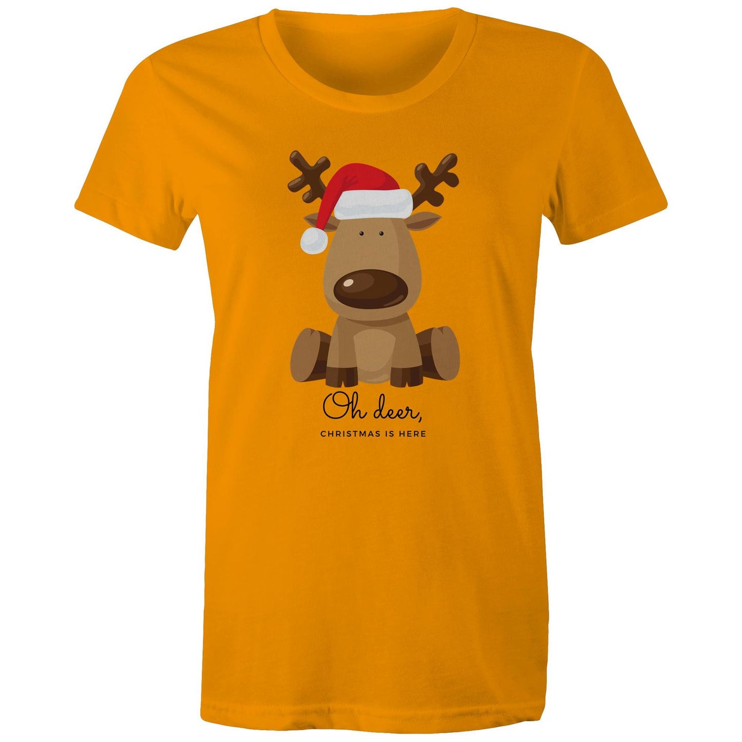 Oh Deer, Christmas Is Here - Womens T-shirt Orange Christmas Womens T-shirt Merry Christmas