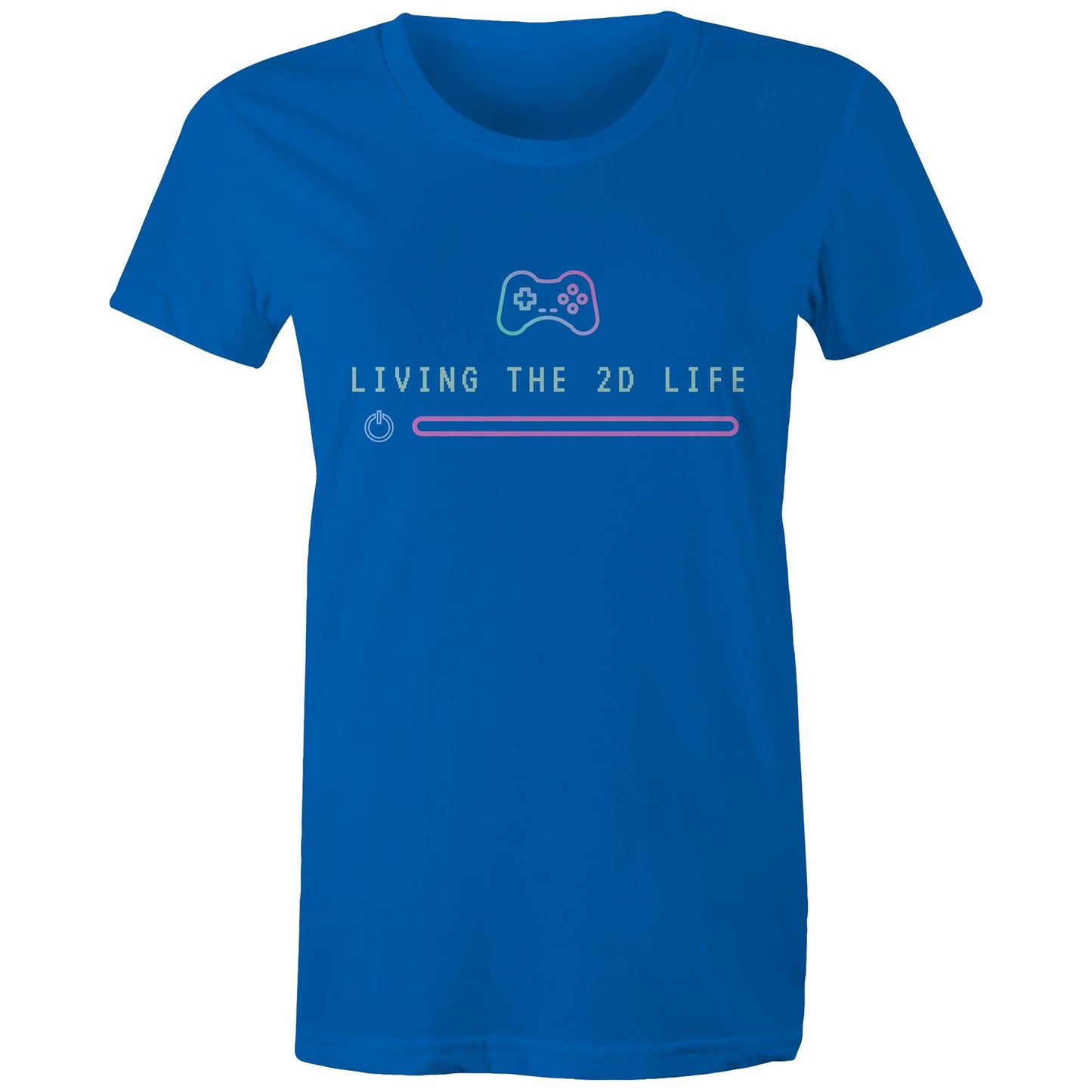 Living The 2D Life - Womens T-shirt Bright Royal Womens T-shirt Games Tech