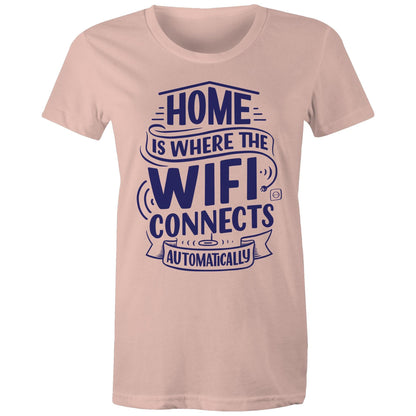 Home Is Where The WIFI Connects Automatically - Womens T-shirt Pale Pink Womens T-shirt Tech