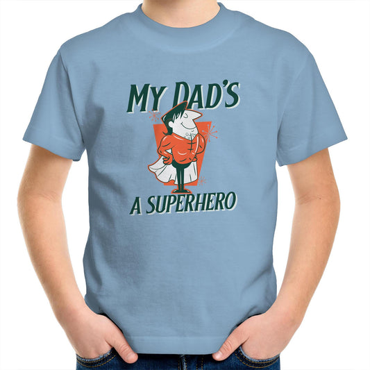 My Dad's A Superhero - Kids Youth Crew T-Shirt Carolina Blue Kids Youth T-shirt Dad