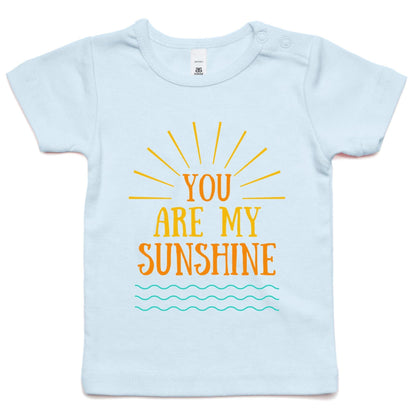 You Are My Sunshine - Baby T-shirt Powder Blue Baby T-shirt kids