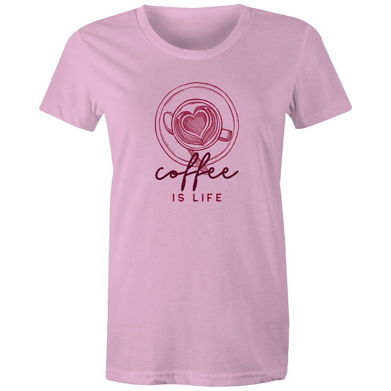 Coffee Is Life - Women's T-shirt Womens T-shirt Coffee Womens