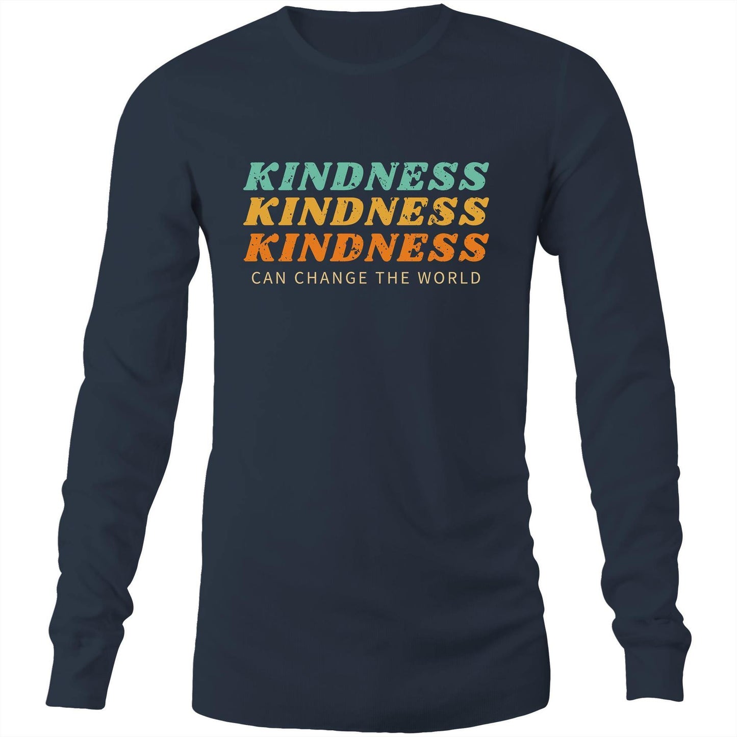Kindness Can Change The World - Long Sleeve T-Shirt Navy Unisex Long Sleeve T-shirt Mens Retro Womens