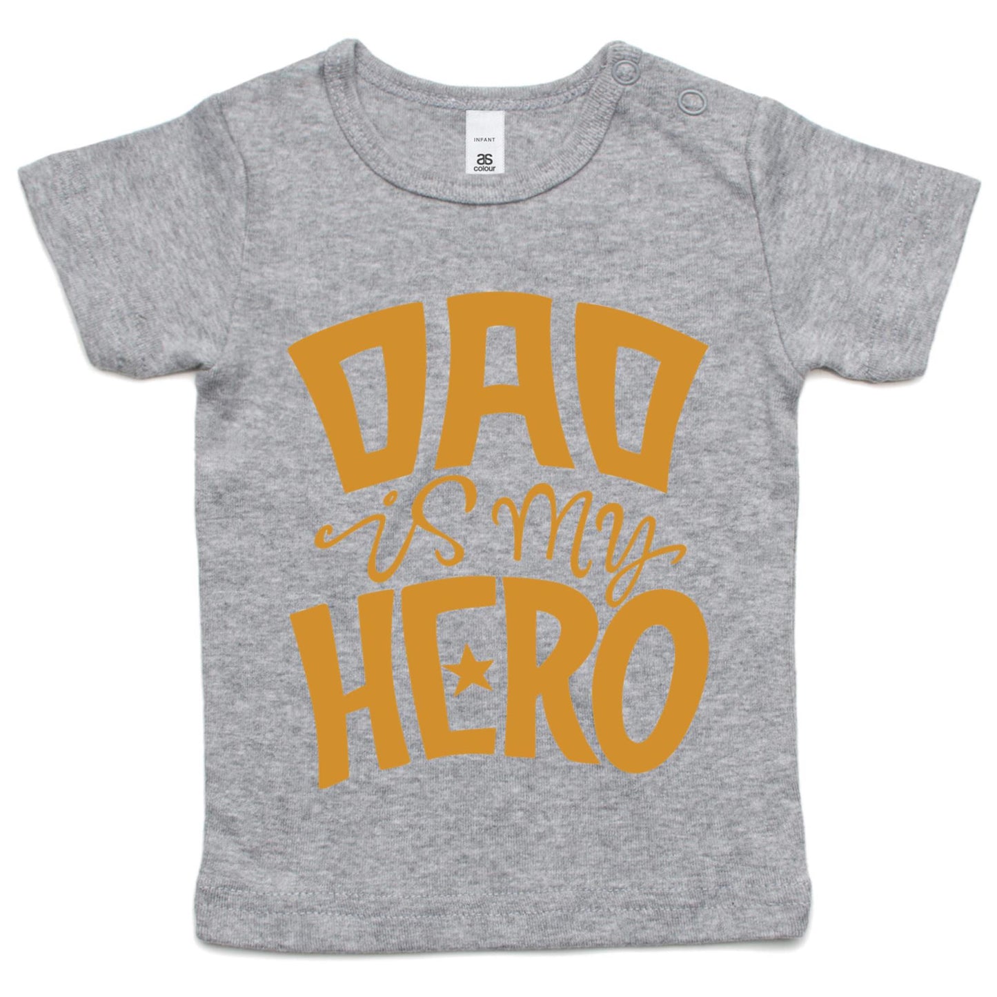 Dad Is My Hero - Baby T-shirt Grey Marle Baby T-shirt Dad