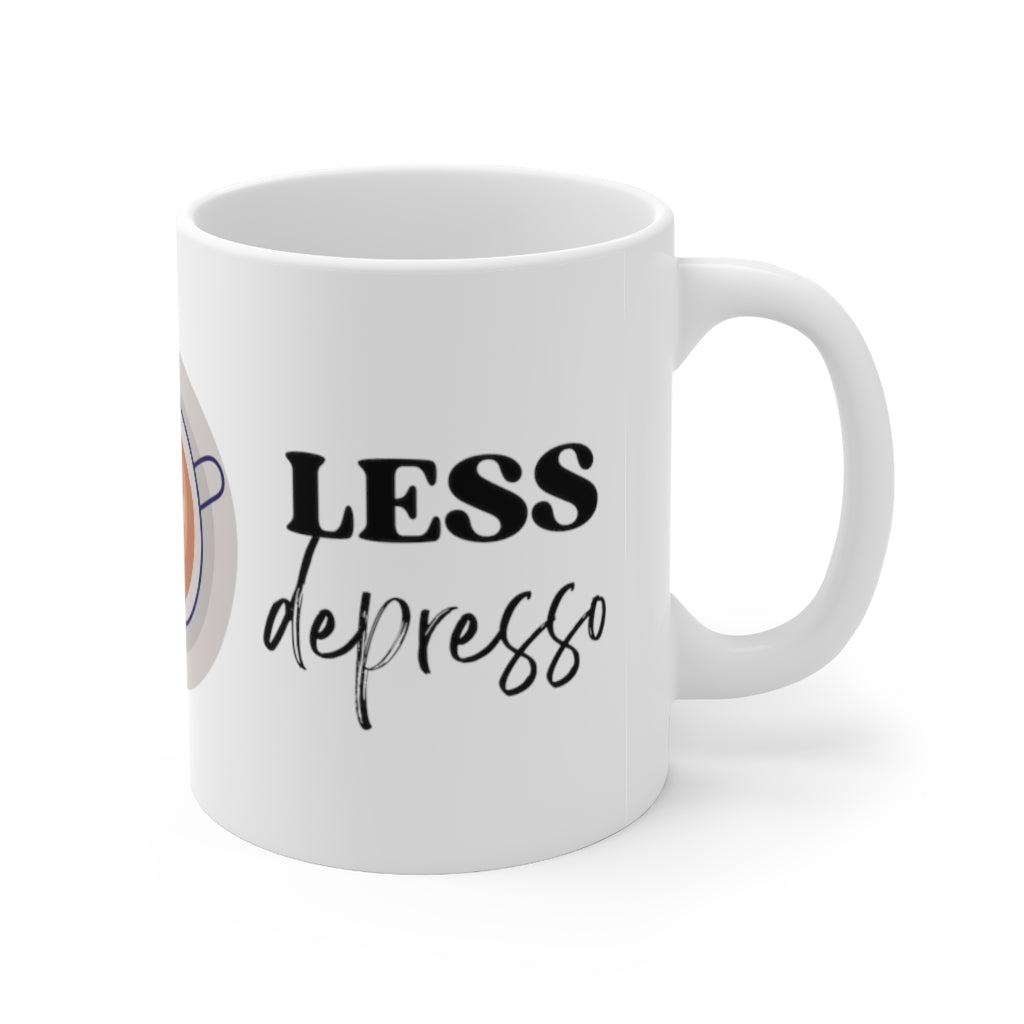 More Espresso, Less Depresso - 11oz Ceramic Mug 11 oz Mug Coffee