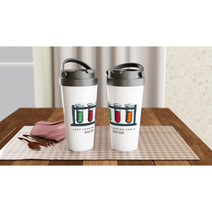 Test Tubes, Just Looking For A Reaction - White 15oz Stainless Steel Travel Mug Travel Mug Globally Fulfilled Science