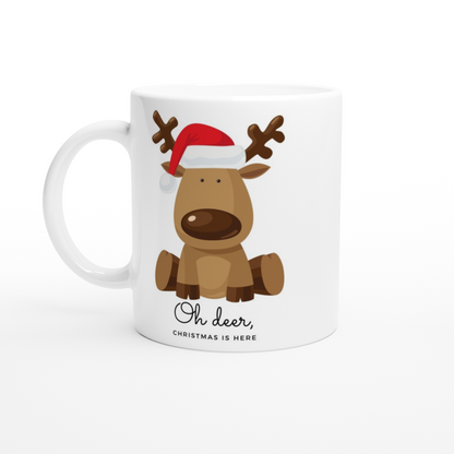 Oh Deer, Christmas Is Here - White 11oz Ceramic Mug Christmas White Mug Globally Fulfilled