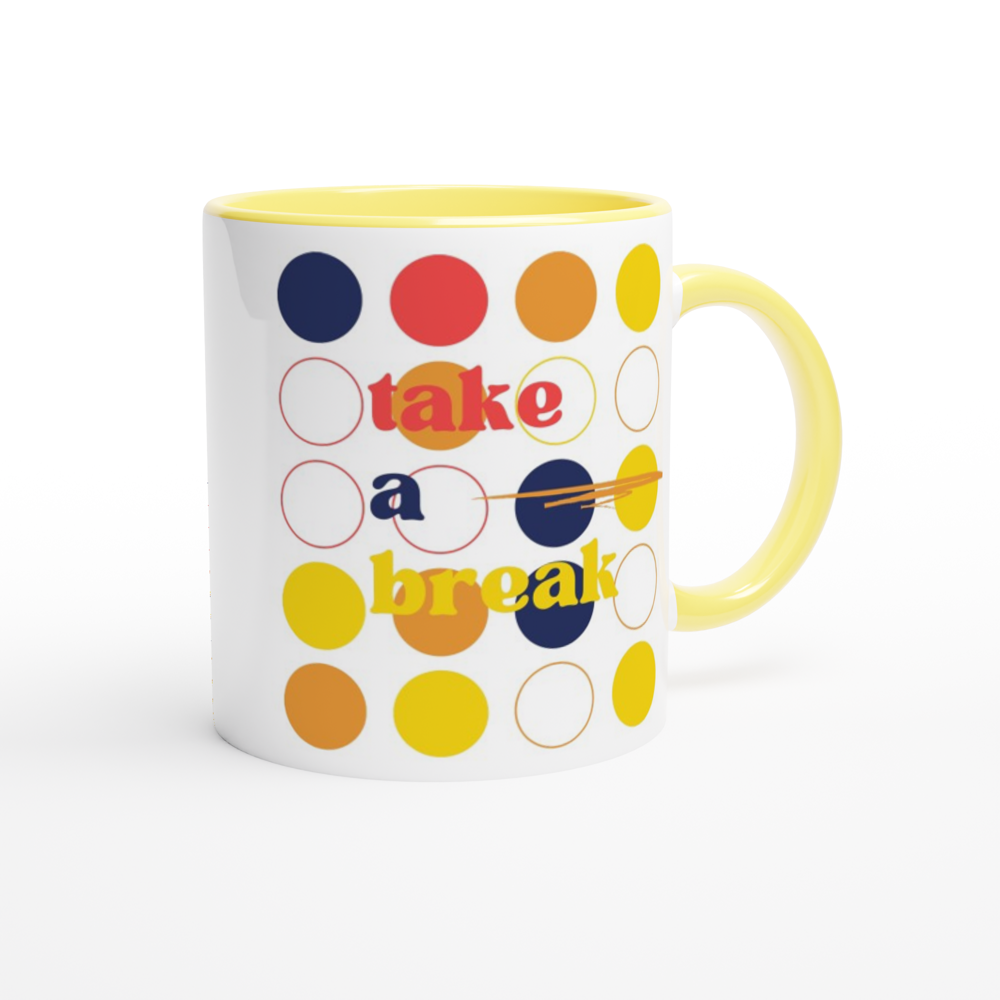 Take A Break - White 11oz Ceramic Mug with Colour Inside Colour 11oz Mug