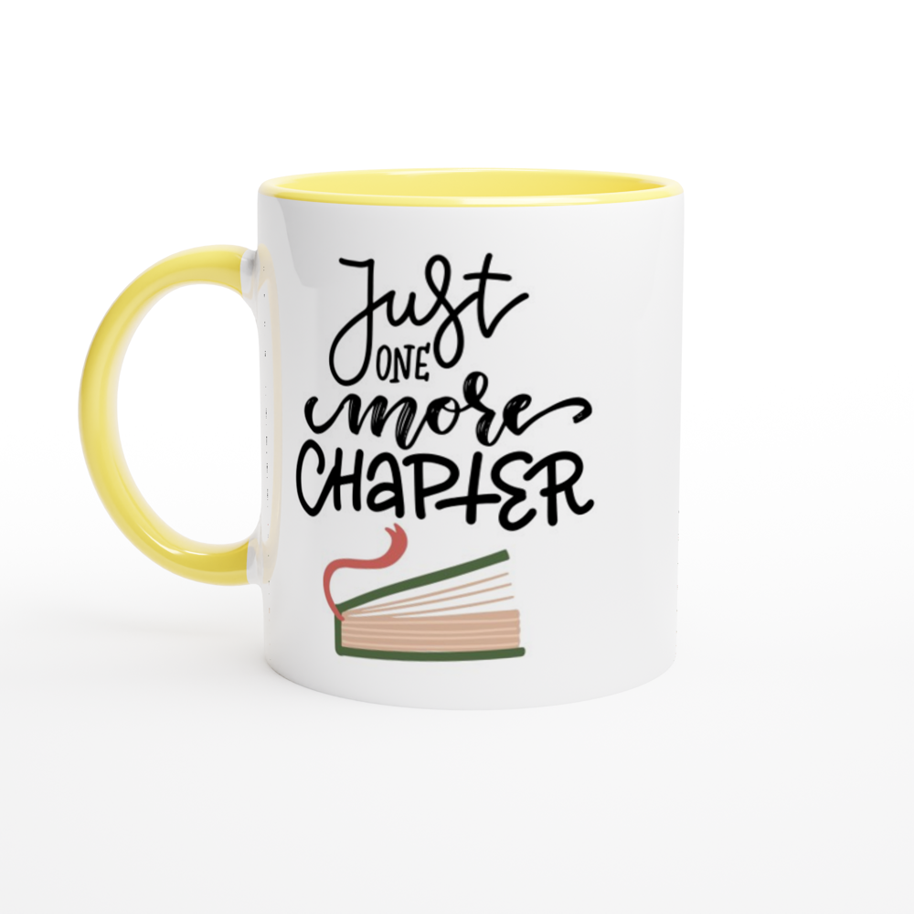 Just One More Chapter - White 11oz Ceramic Mug with Colour Inside ceramic yellow Colour 11oz Mug Reading