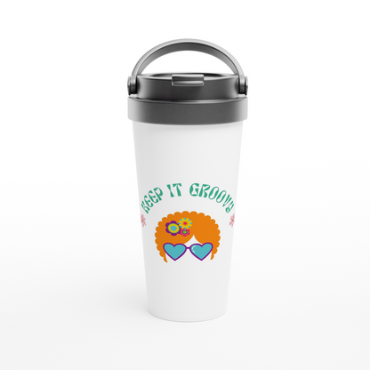 Keep It groovy - White 15oz Stainless Steel Travel Mug Travel Mug Globally Fulfilled Retro