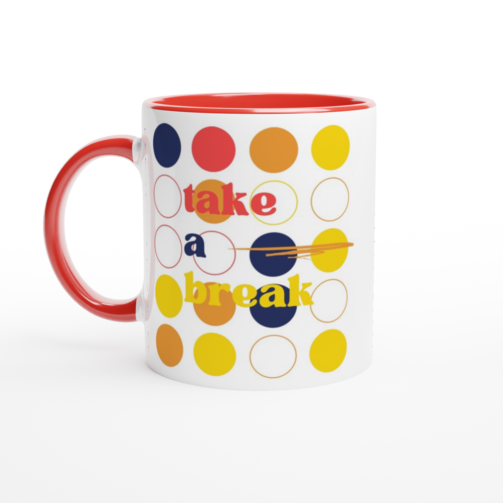 Take A Break - White 11oz Ceramic Mug with Colour Inside ceramic red Colour 11oz Mug