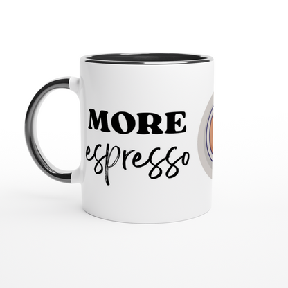 More Espresso, Less Depresso - White 11oz Ceramic Mug with Color Inside ceramic black Colour 11oz Mug Coffee