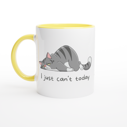 Cat, I Just Can't Today - White 11oz Ceramic Mug with Colour Inside ceramic yellow Colour 11oz Mug animal